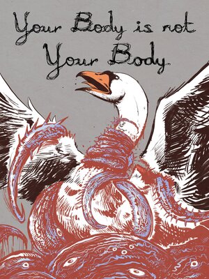cover image of Your Body is Not Your Body